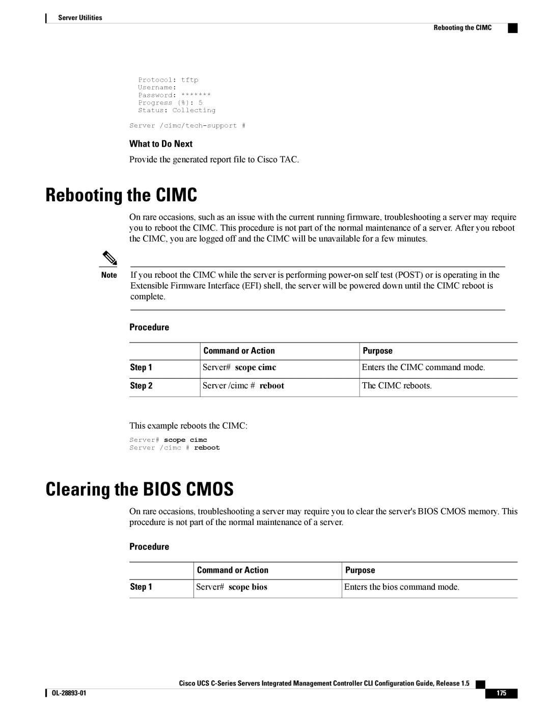 Cisco Systems 57712 manual Rebooting the Cimc, Clearing the Bios Cmos, Provide the generated report file to Cisco TAC 