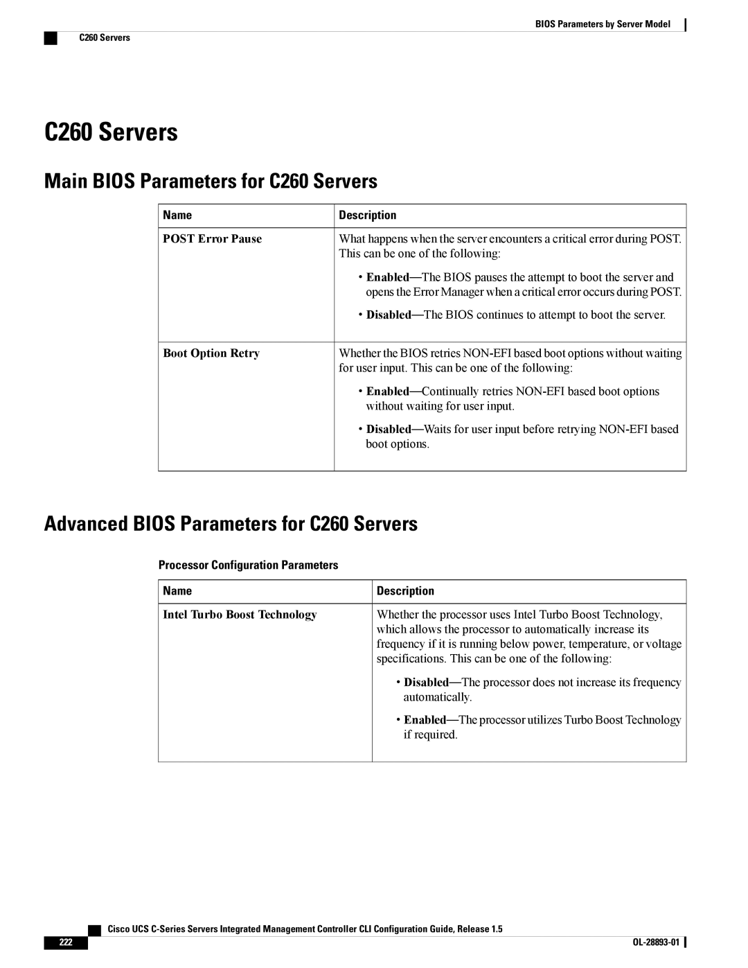 Cisco Systems UCSCPCIEBTG, 57712 manual Main Bios Parameters for C260 Servers, Advanced Bios Parameters for C260 Servers 