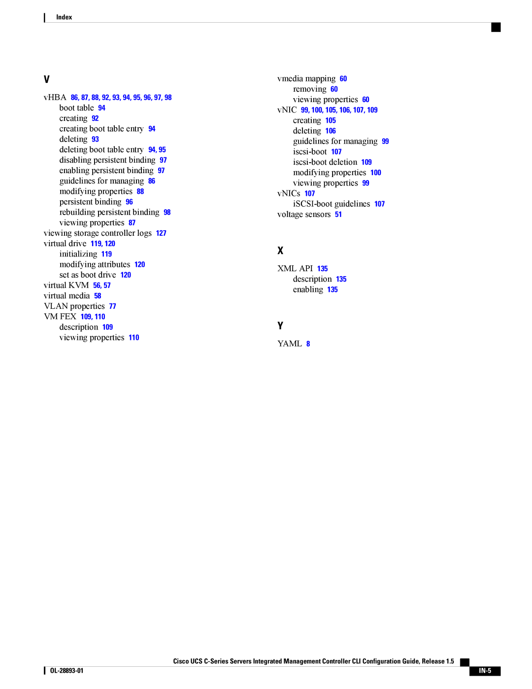 Cisco Systems 57712, UCSCPCIEBTG manual Yaml 