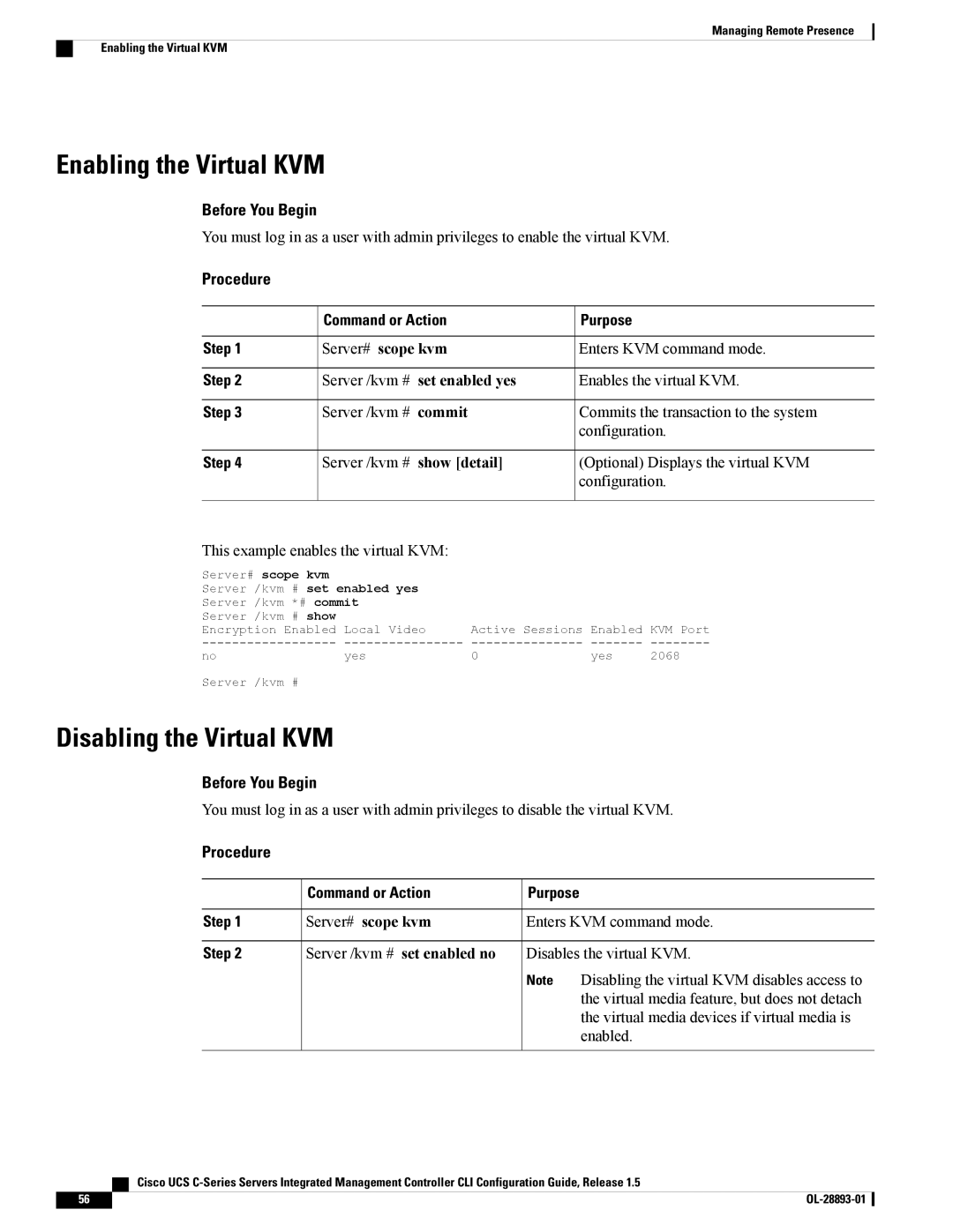 Cisco Systems UCSCPCIEBTG, 57712 manual Enabling the Virtual KVM, Disabling the Virtual KVM, Server# scope kvm, Show detail 