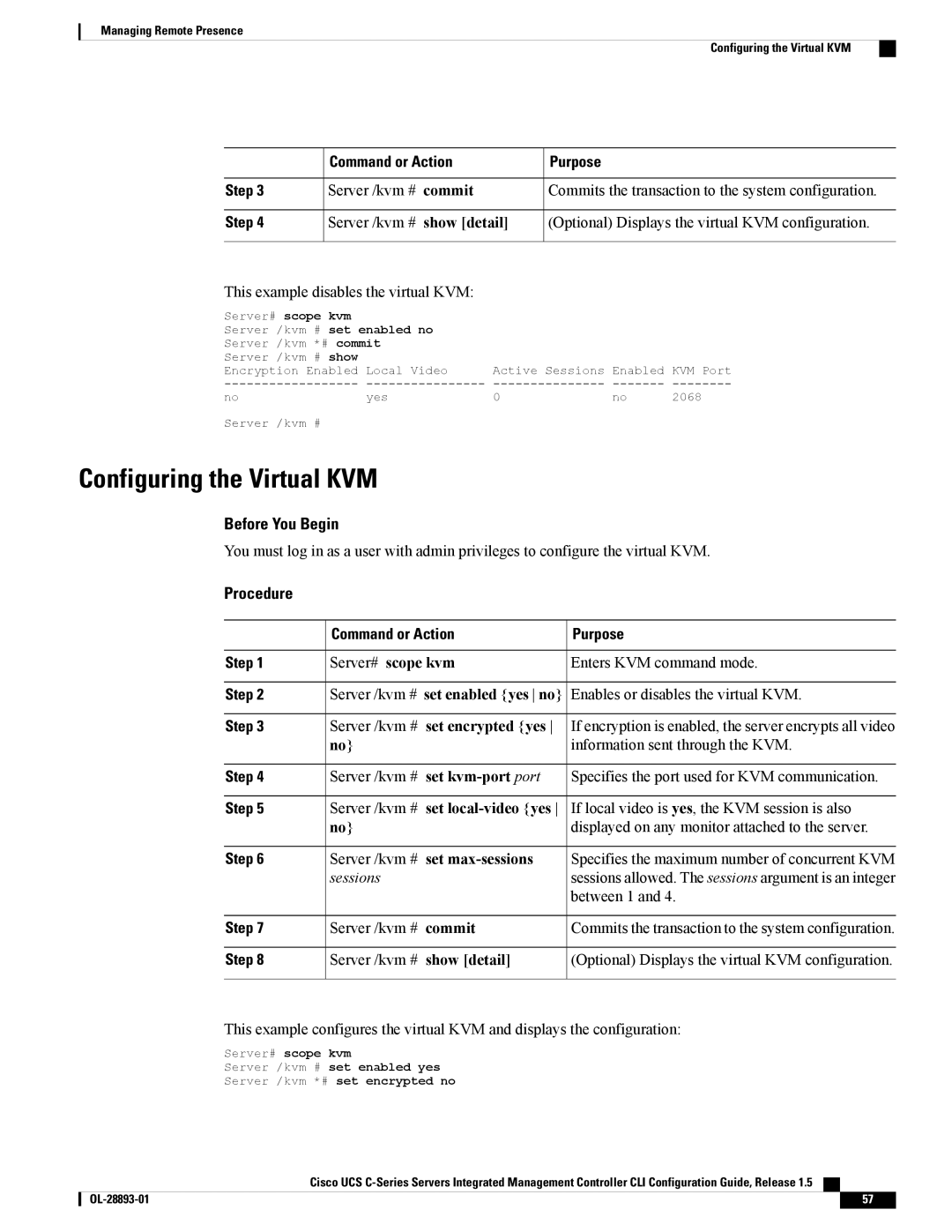 Cisco Systems 57712 Configuring the Virtual KVM, Set encrypted yes, Set local-video yes, Server /kvm # set max-sessions 