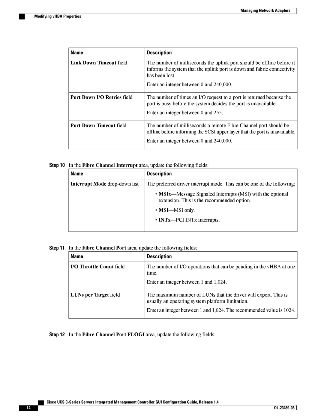 Cisco Systems UCSCPCIECSC02 manual Fibre Channel Interrupt area, update the following fields 