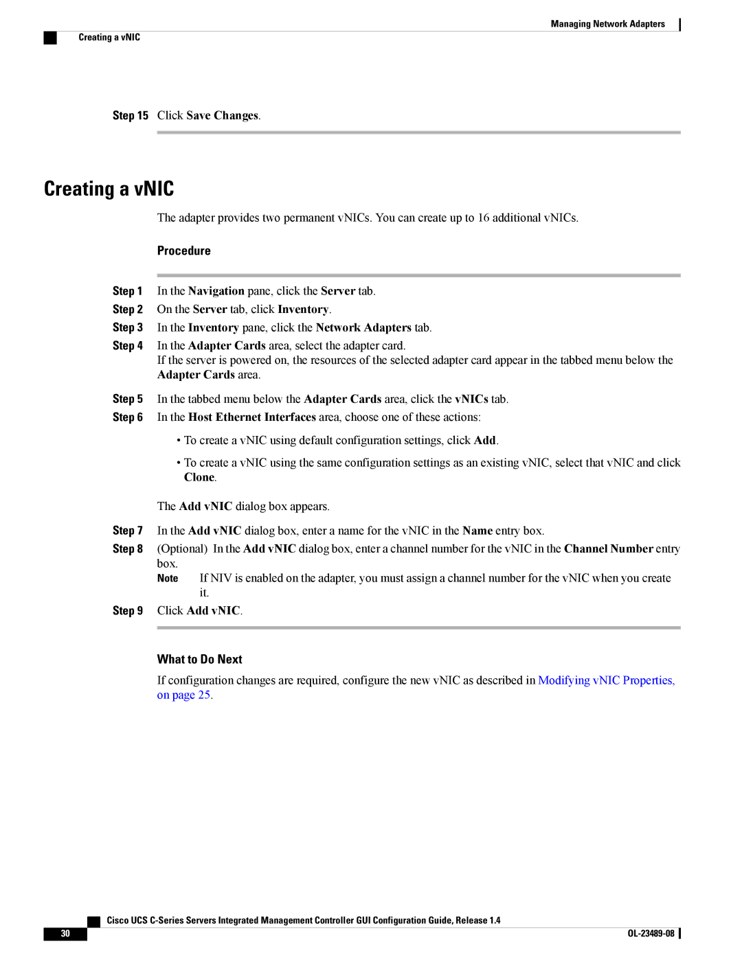 Cisco Systems UCSCPCIECSC02 manual Creating a vNIC, Click Add vNIC 