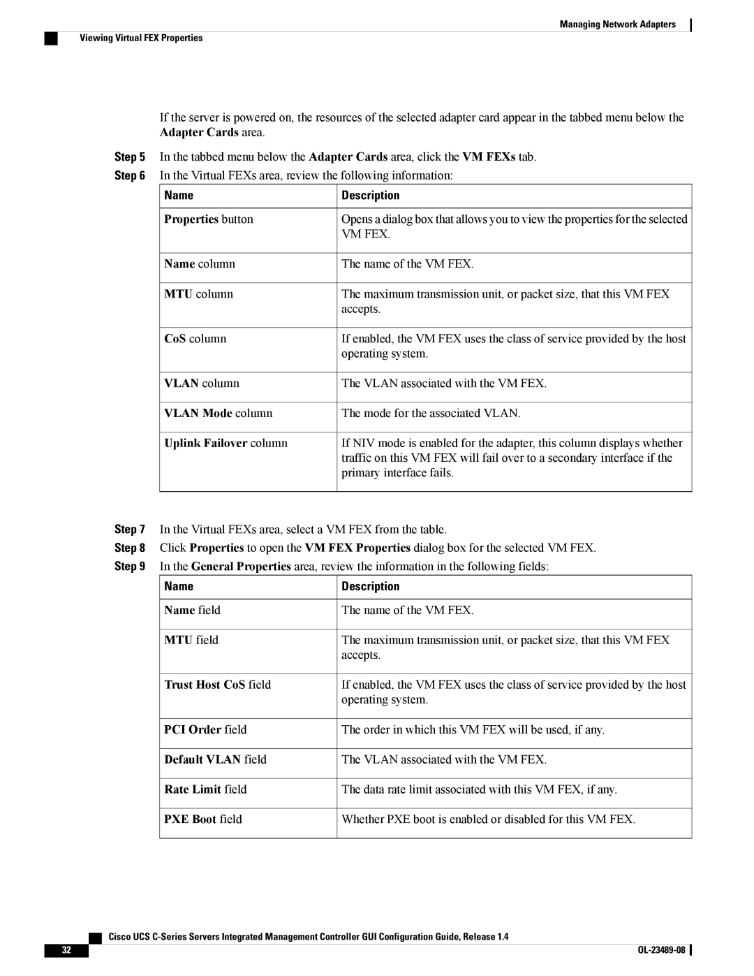 Cisco Systems UCSCPCIECSC02 manual Properties button, Vlan Mode column, Uplink Failover column, Trust Host CoS field 