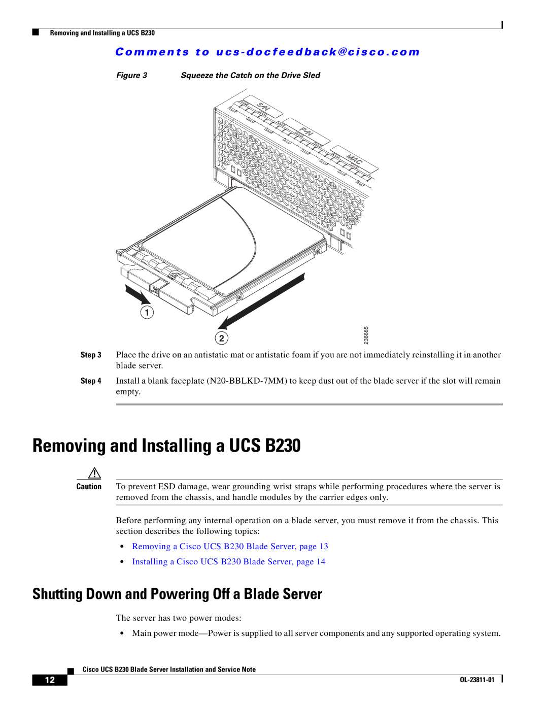 Cisco Systems UCSEZB230EX256 manual Removing and Installing a UCS B230, Shutting Down and Powering Off a Blade Server 