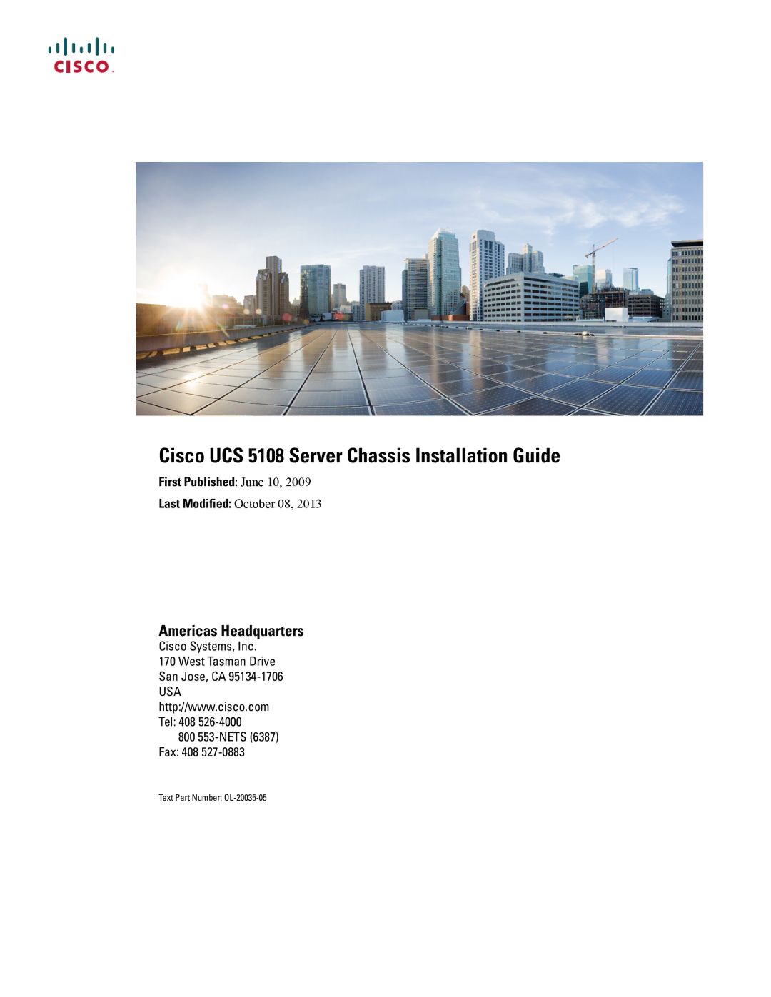 Cisco Systems UCSEZINFRACHSS manual Cisco UCS 5108 Server Chassis Installation Guide, First Published June 10 