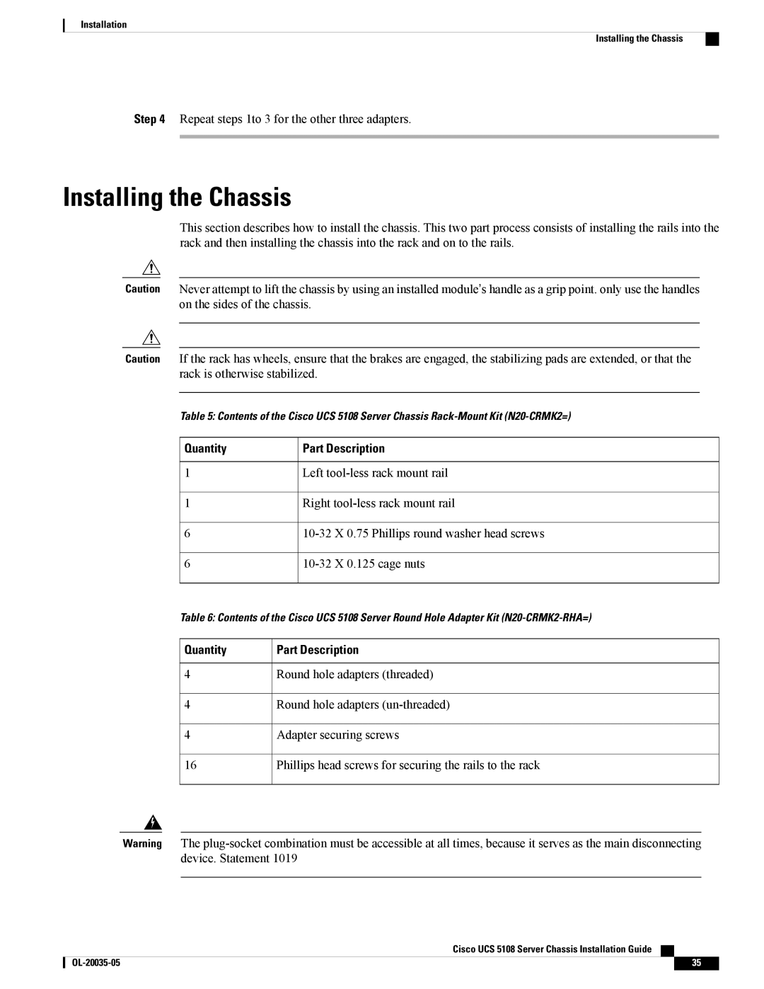 Cisco Systems UCSEZINFRACHSS manual Installing the Chassis, Quantity Part Description 