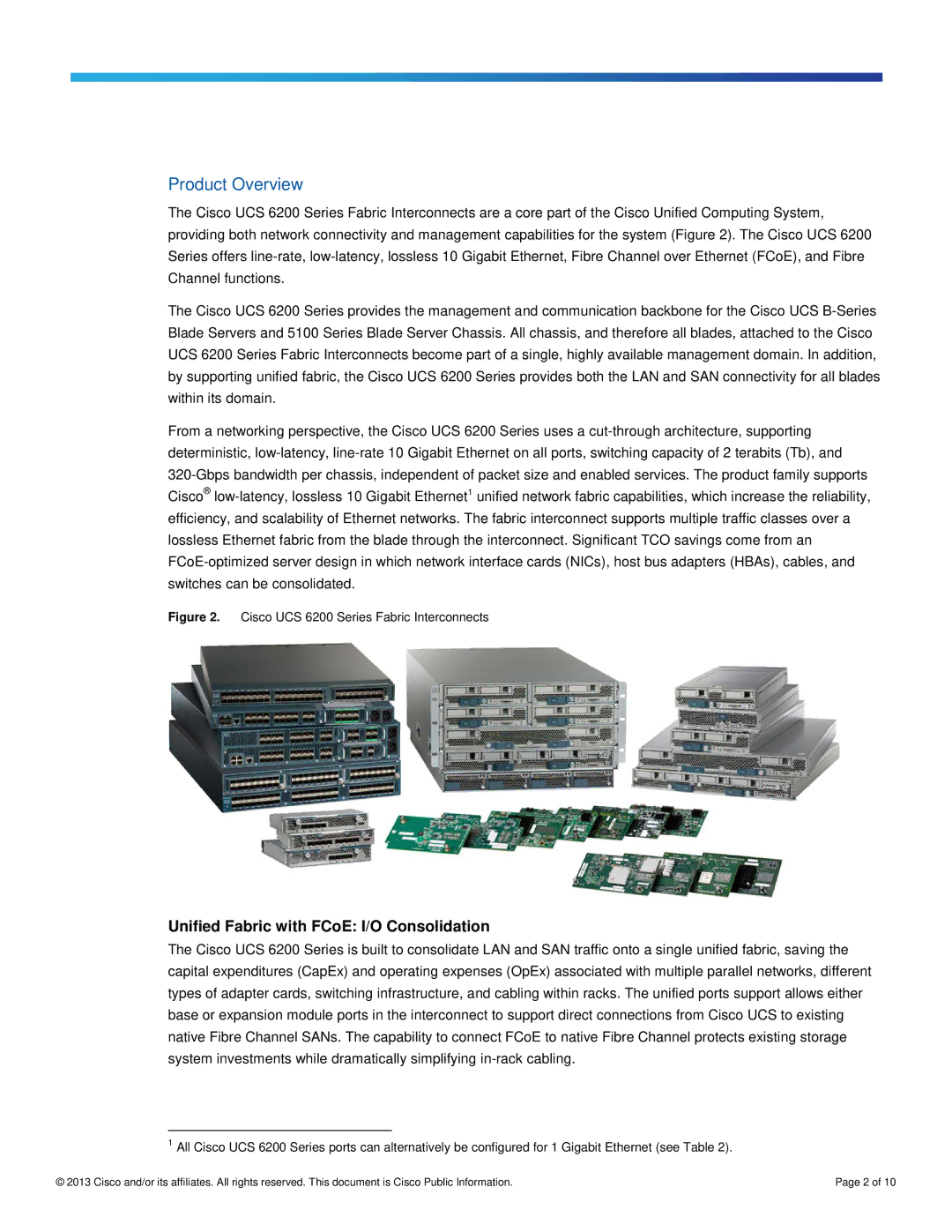 Cisco Systems UCSFI6248E1628P manual Product Overview, Unified Fabric with FCoE I/O Consolidation 