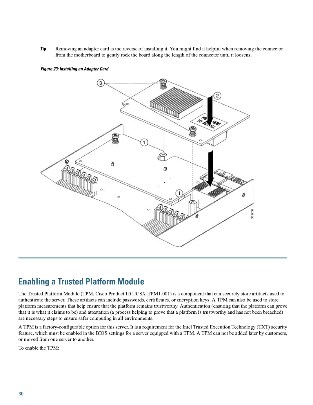 Cisco Systems UCSSPENTVB200M3 specifications Enabling a Trusted Platform Module, Installing an Adapter Card 