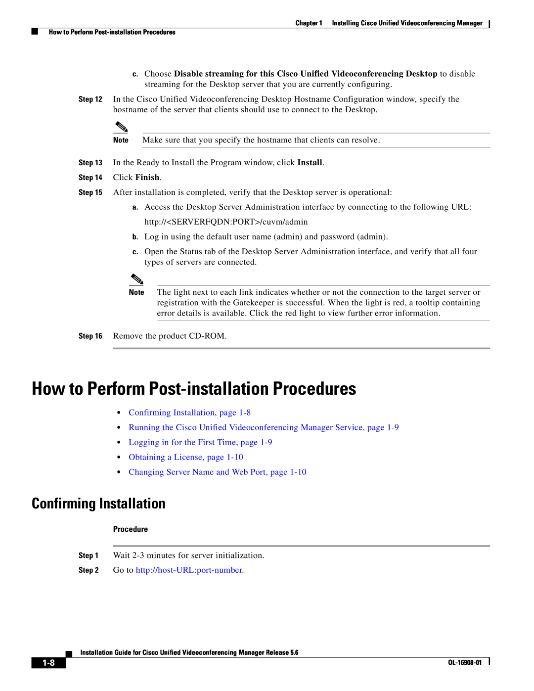 Cisco Systems Unified Videoconferencing Manager manual How to Perform Post-installation Procedures, Confirming Installation 