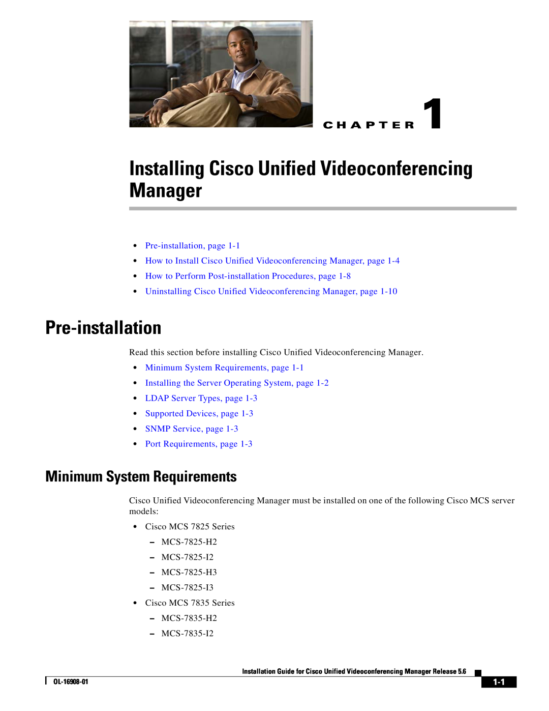 Cisco Systems manual Installing Cisco Unified Videoconferencing Manager, Pre-installation, Minimum System Requirements 