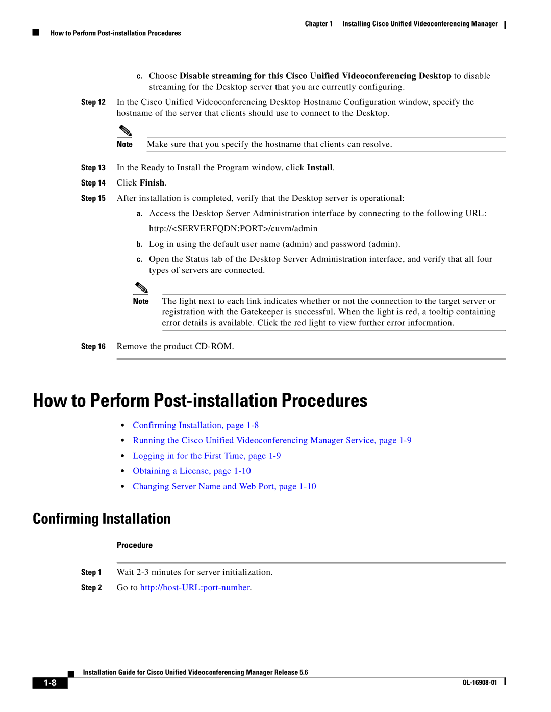 Cisco Systems Unified Videoconferencing Manager manual How to Perform Post-installation Procedures, Confirming Installation 