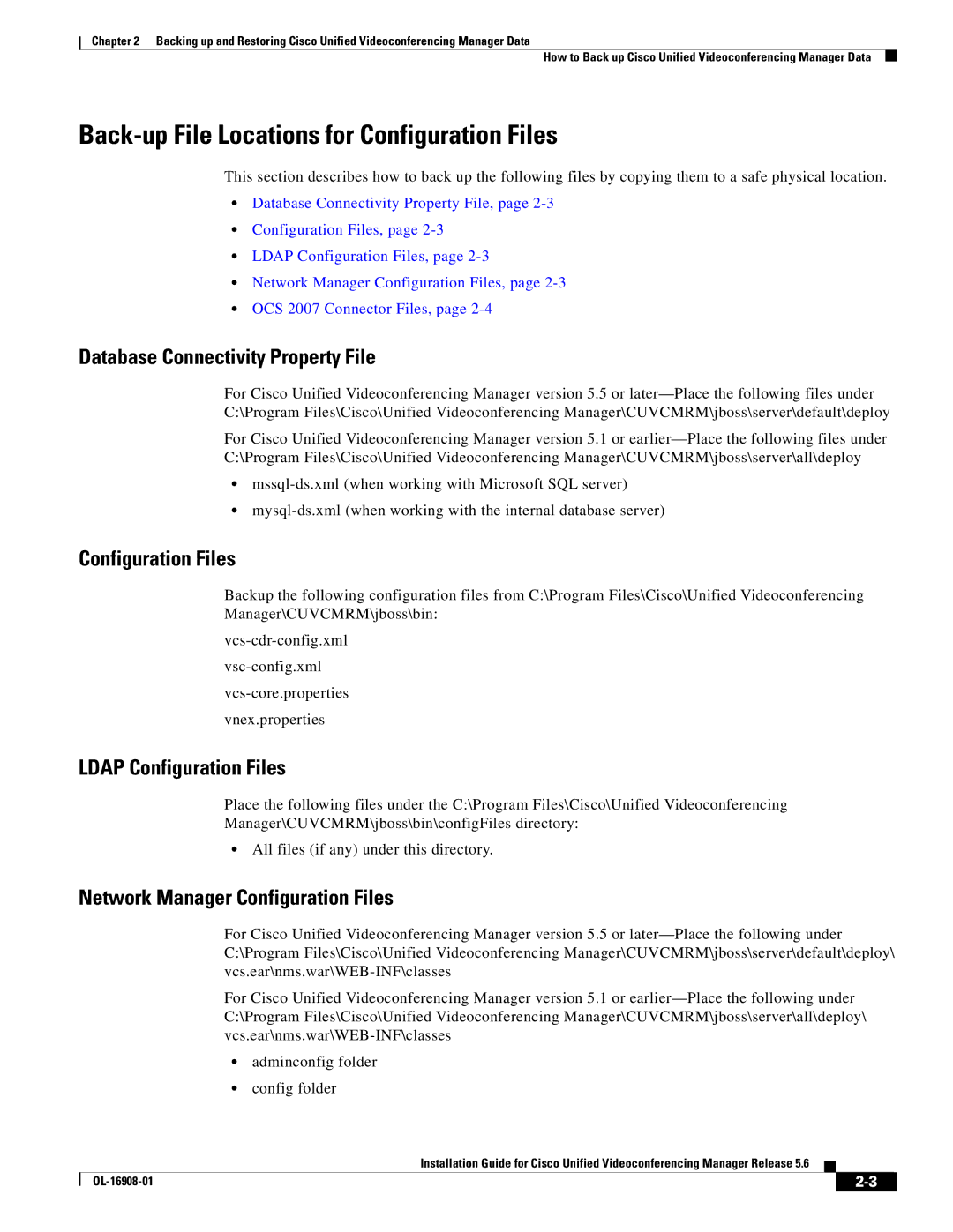 Cisco Systems Unified Videoconferencing Manager manual Back-up File Locations for Configuration Files 