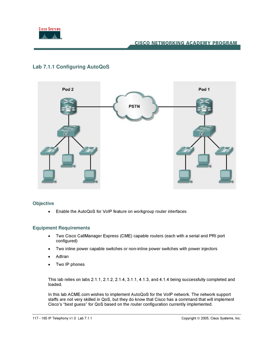 Cisco Systems v1.0 manual Lab 7.1.1 Configuring AutoQoS, Objective 