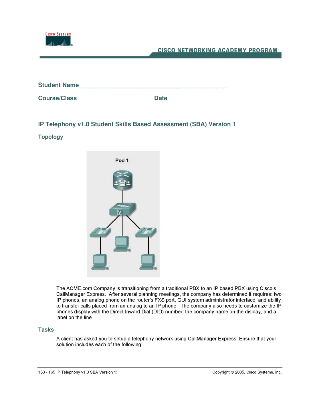 Cisco Systems v1.0 manual Topology Tasks 