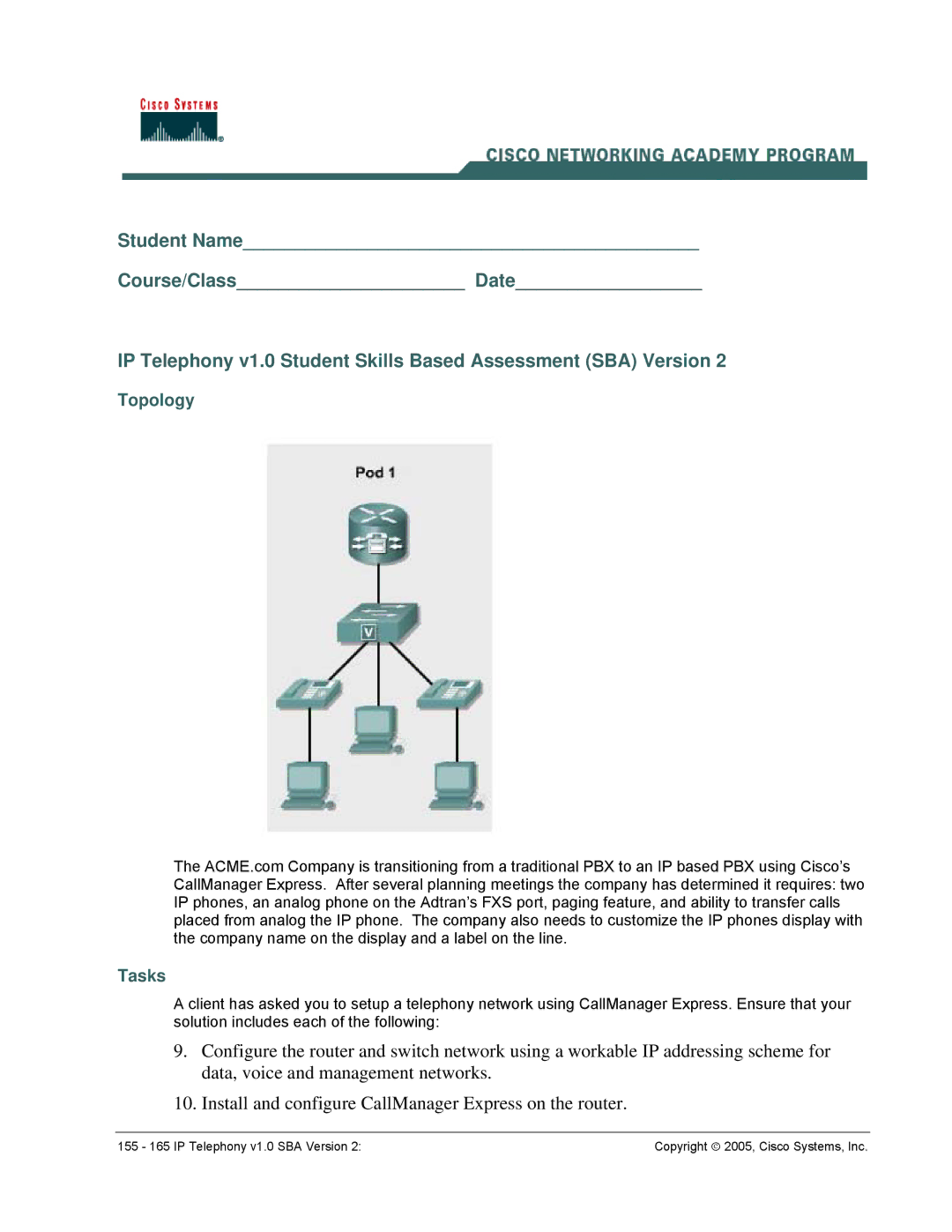 Cisco Systems manual 155 165 IP Telephony v1.0 SBA Version 