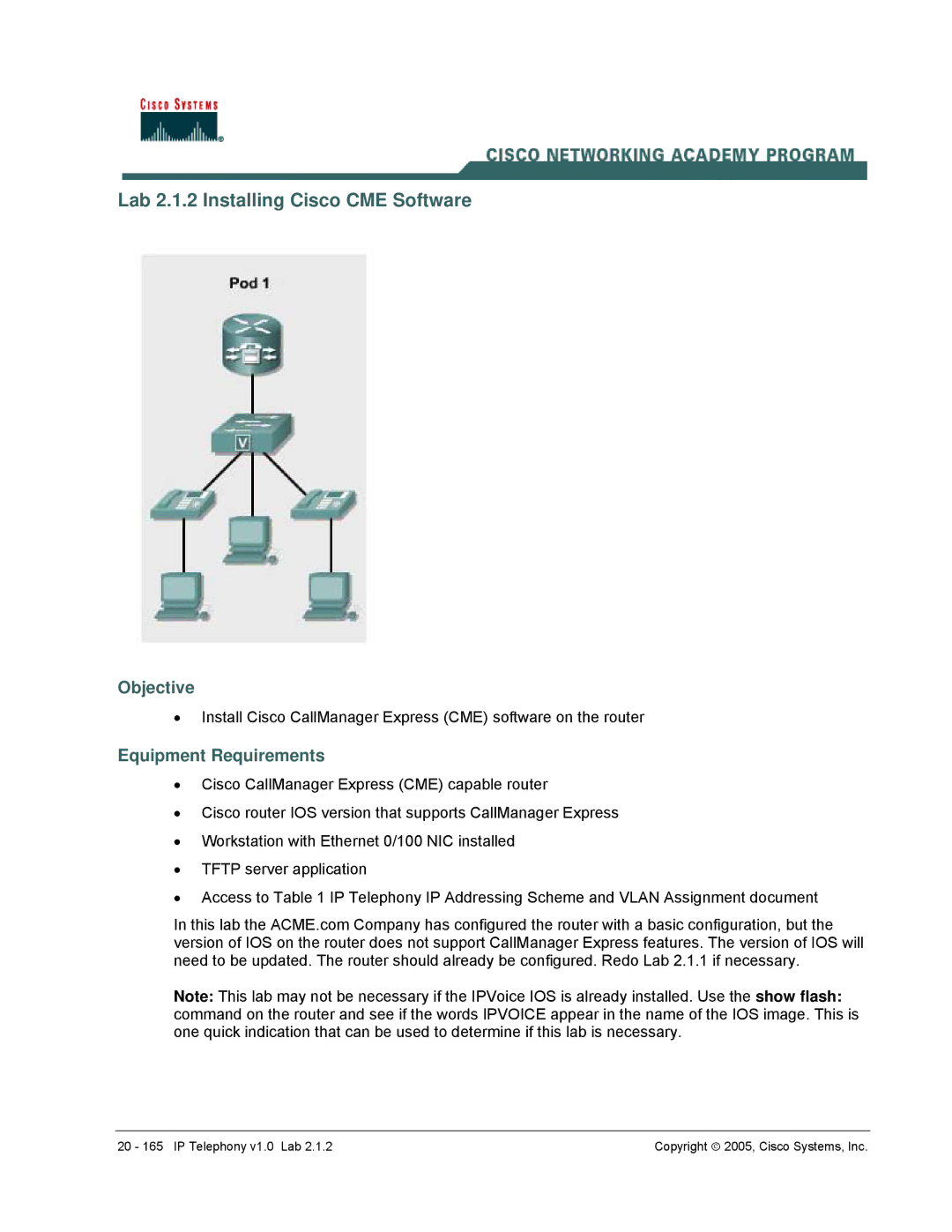 Cisco Systems v1.0 manual Lab 2.1.2 Installing Cisco CME Software, Objective 