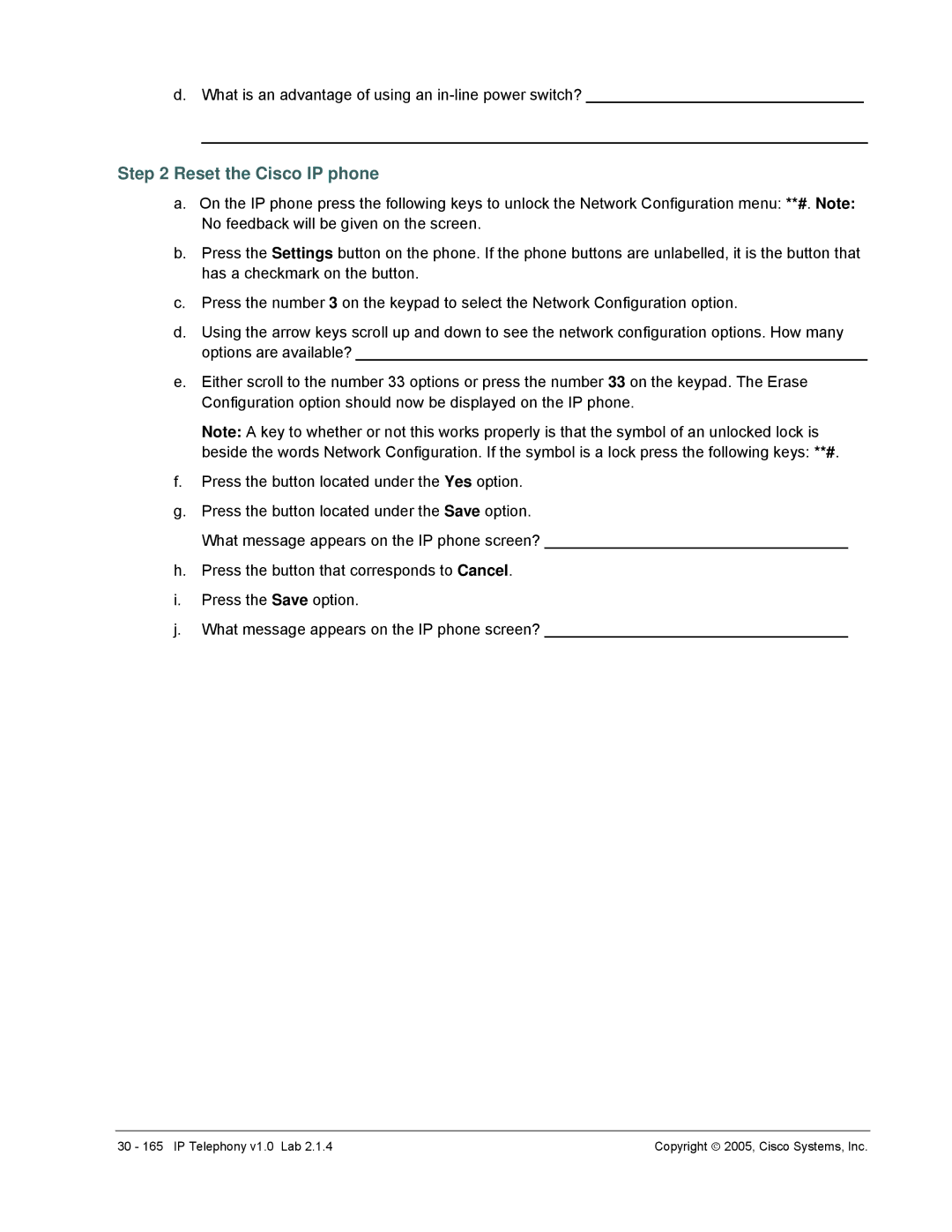 Cisco Systems v1.0 manual Reset the Cisco IP phone 