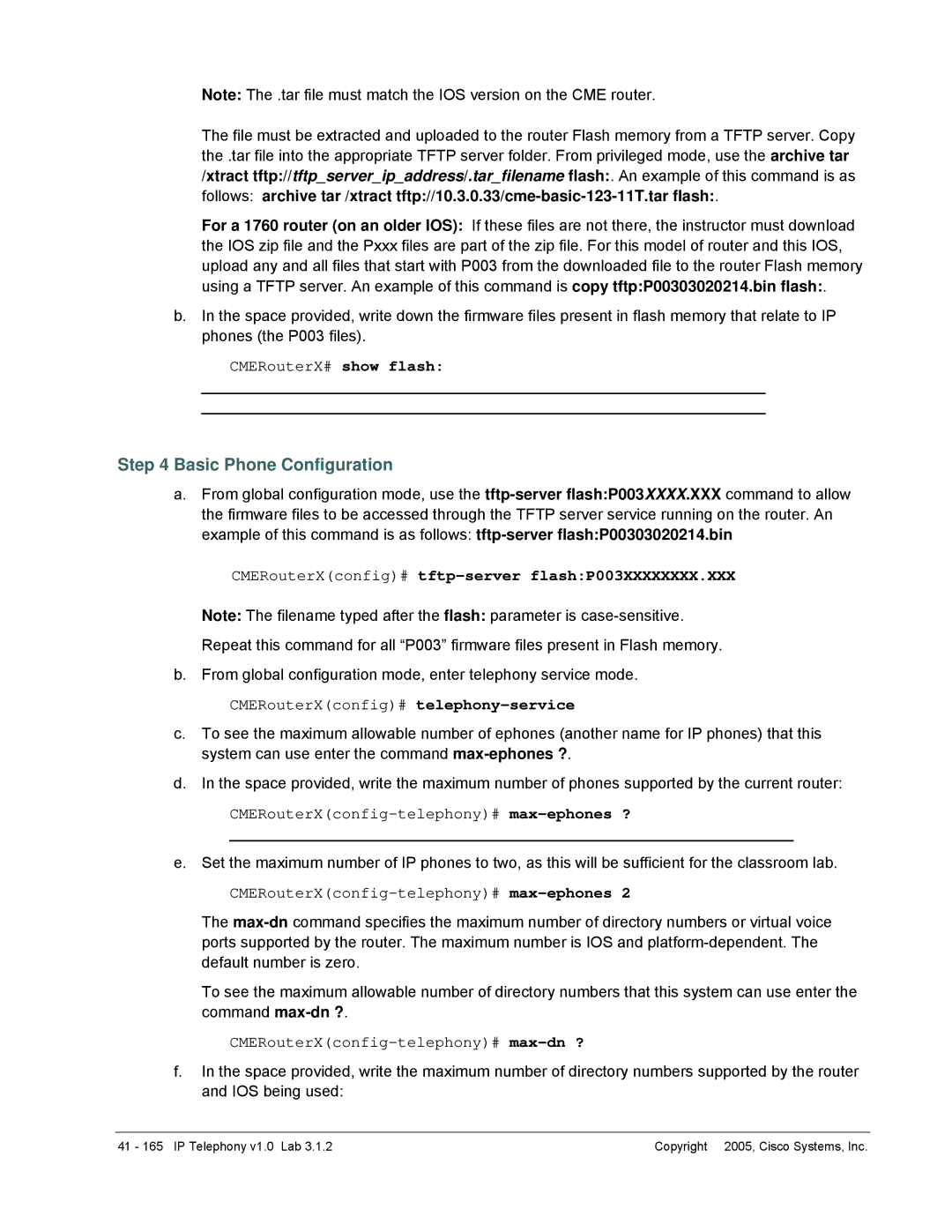 Cisco Systems v1.0 manual Basic Phone Configuration, CMERouterXconfig# tftp-server flashP003XXXXXXXX.XXX 