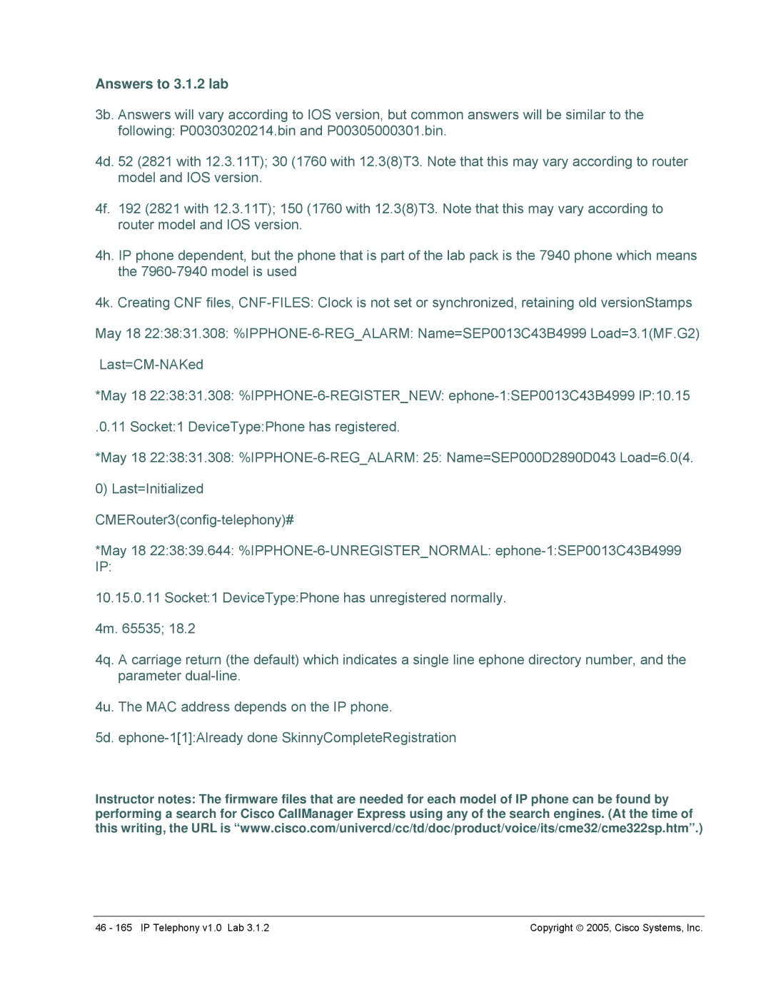 Cisco Systems v1.0 manual Answers to 3.1.2 lab 