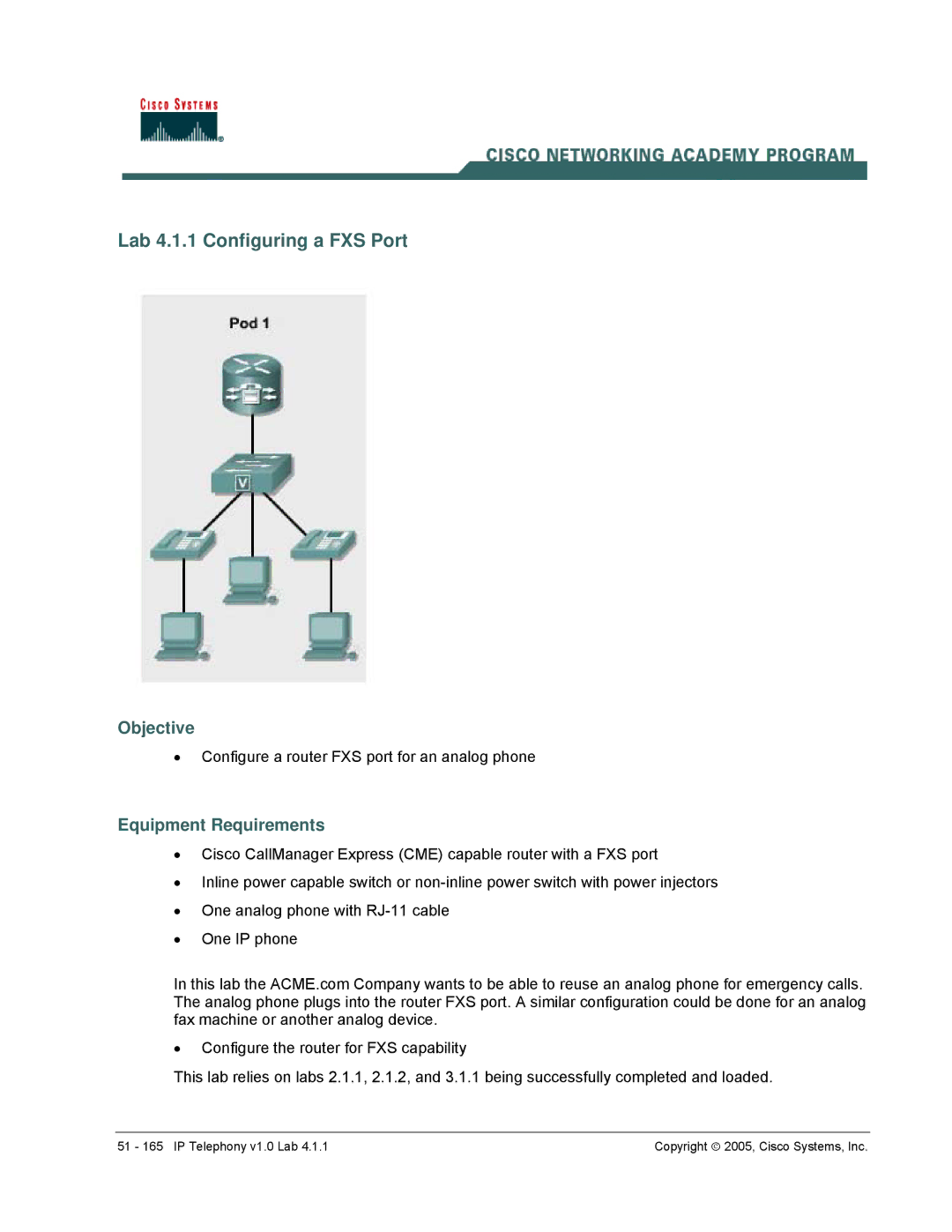 Cisco Systems v1.0 manual Lab 4.1.1 Configuring a FXS Port, Objective 