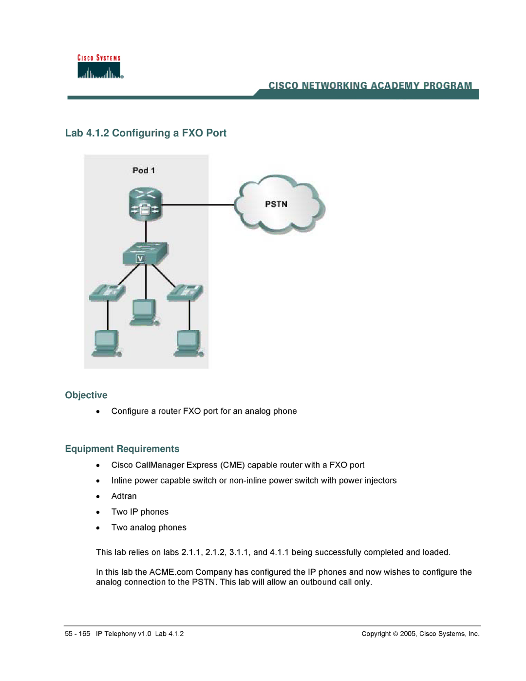 Cisco Systems v1.0 manual Lab 4.1.2 Configuring a FXO Port, Objective 