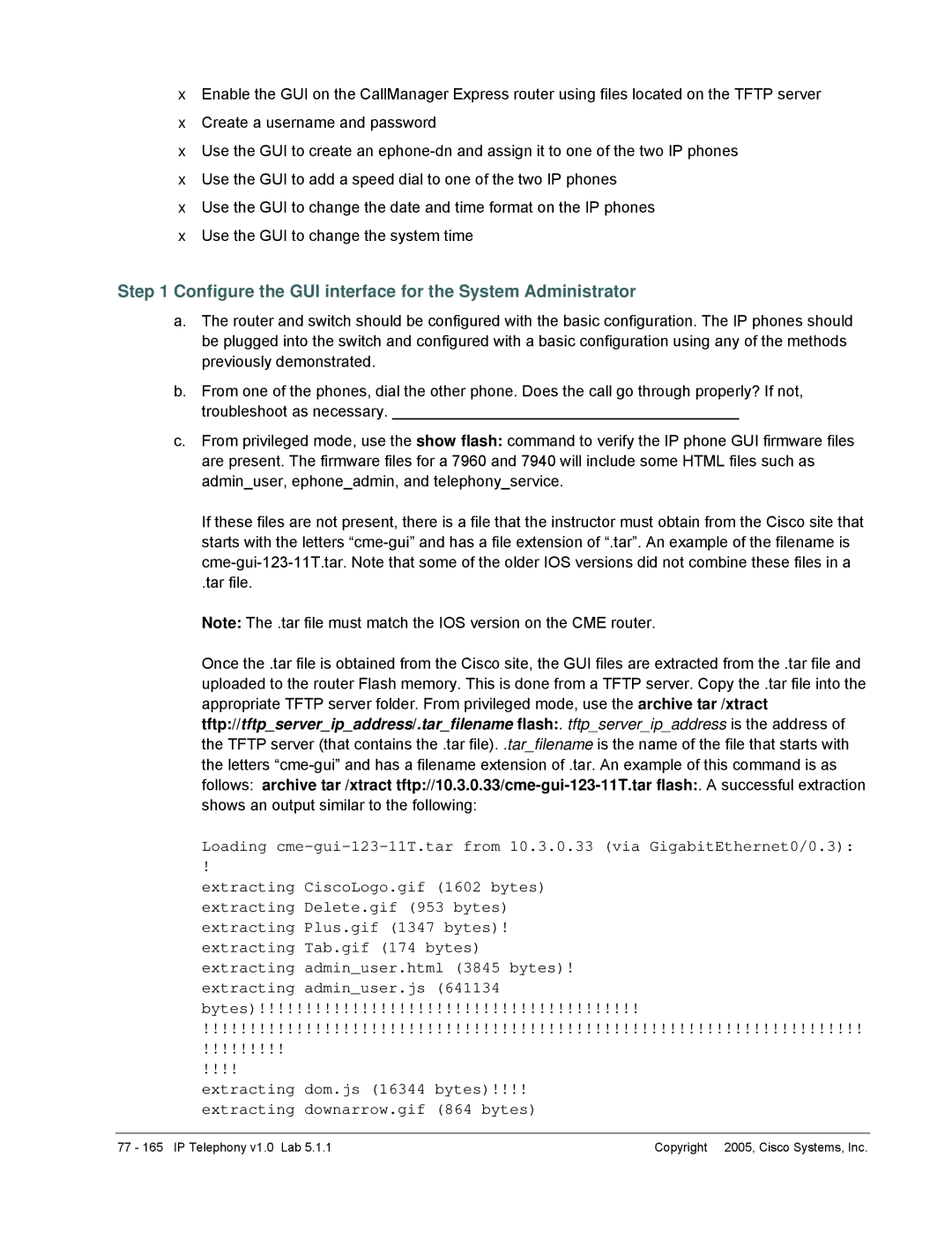 Cisco Systems v1.0 manual Configure the GUI interface for the System Administrator 