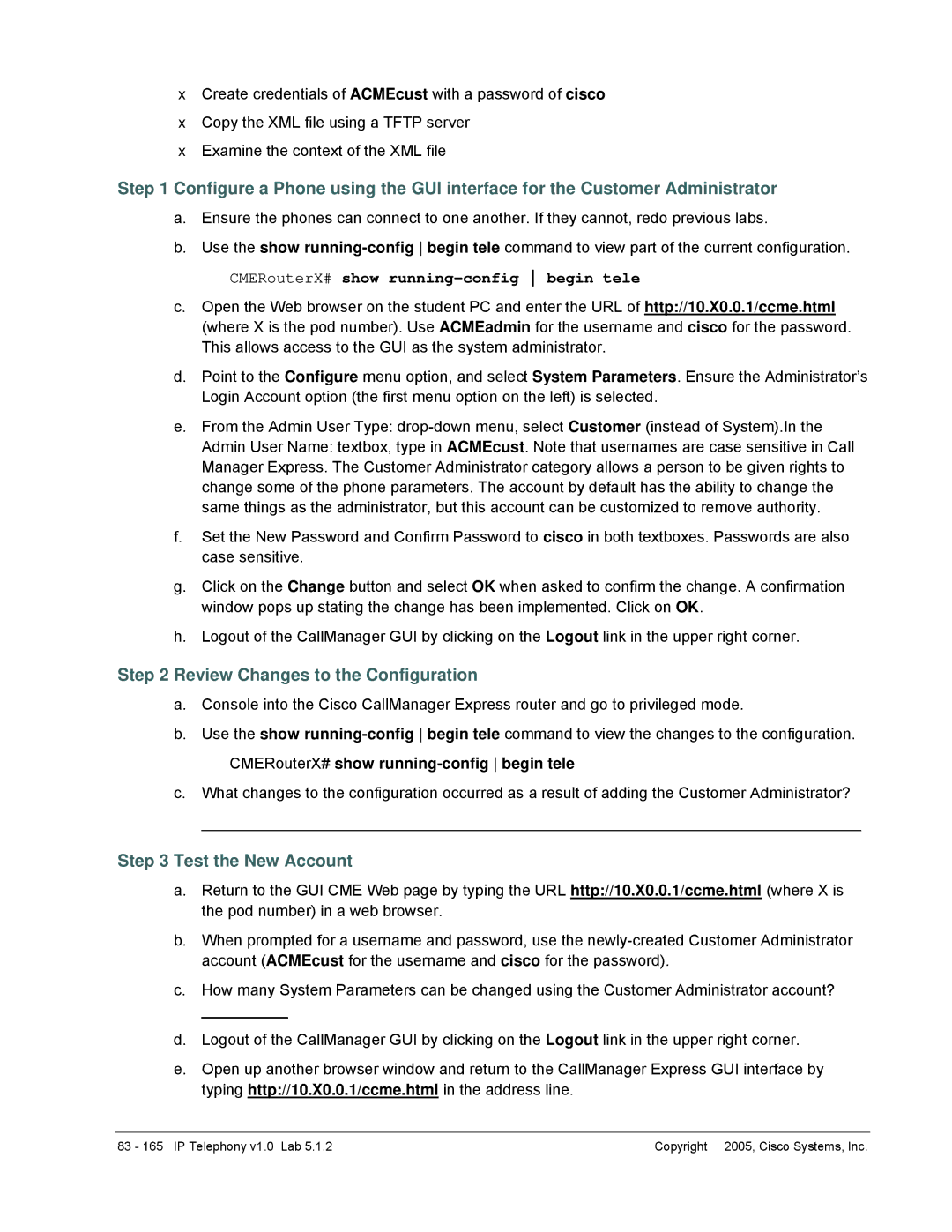 Cisco Systems v1.0 manual Review Changes to the Configuration, Test the New Account 