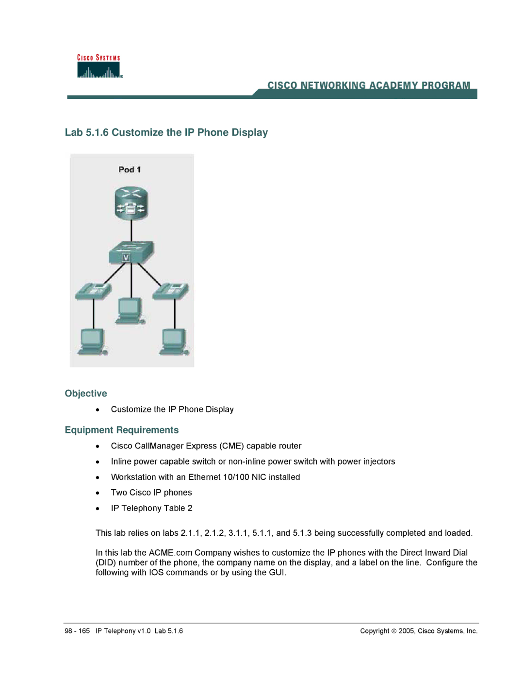 Cisco Systems v1.0 manual Lab 5.1.6 Customize the IP Phone Display, Objective 