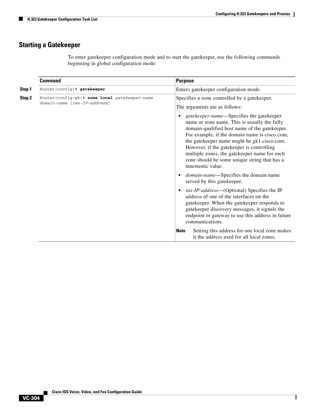 Cisco Systems VC-289 manual Starting a Gatekeeper, VC-304 