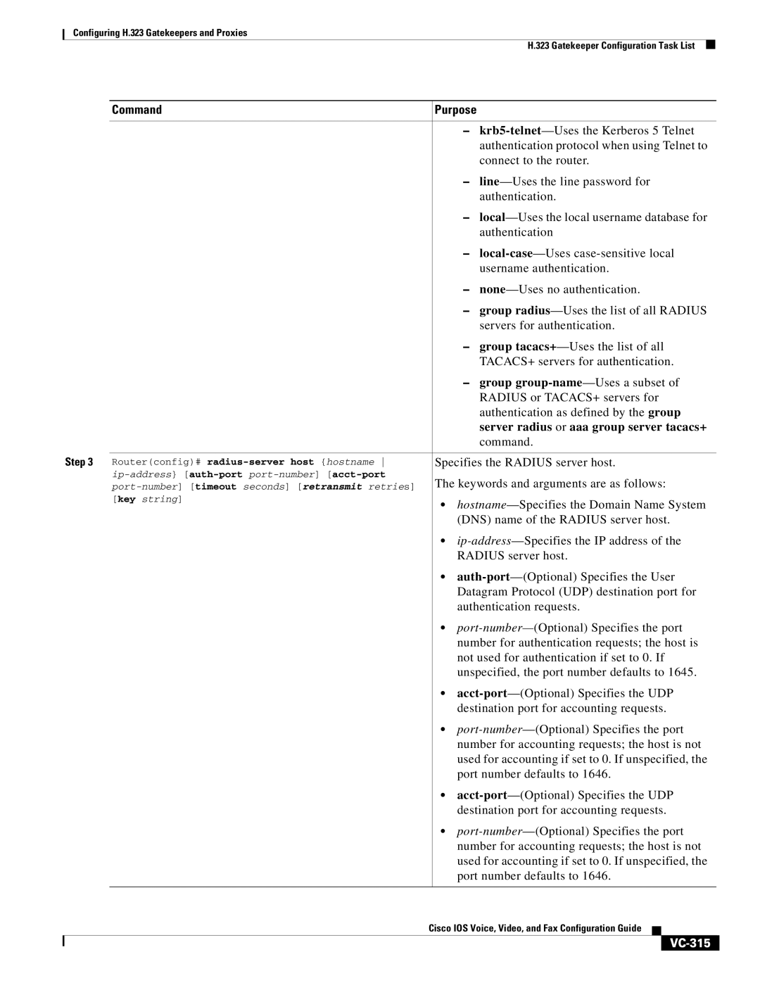 Cisco Systems VC-289 manual Server radius or aaa group server tacacs+, VC-315 