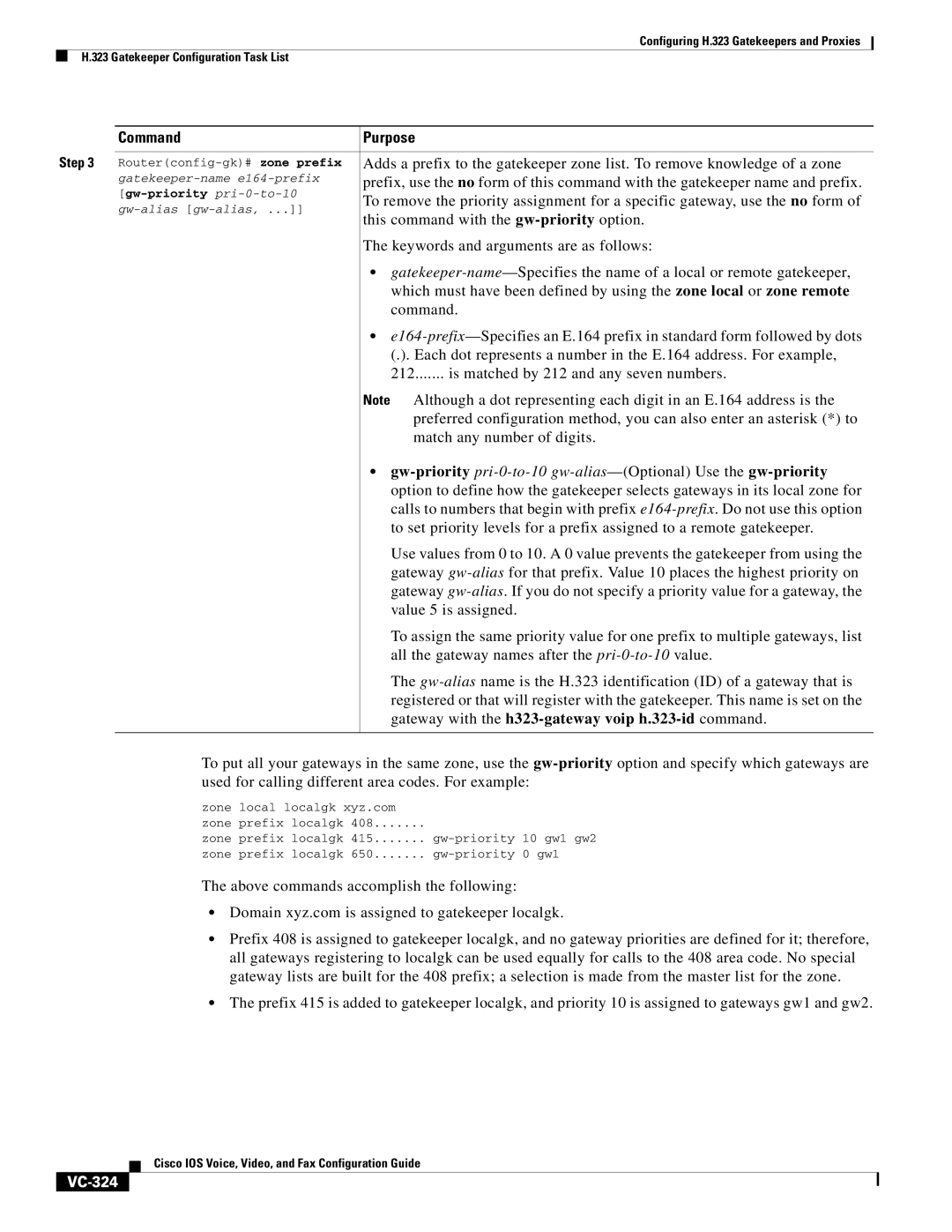 Cisco Systems VC-289 manual Gateway with the h323-gateway voip h.323-id command, VC-324 