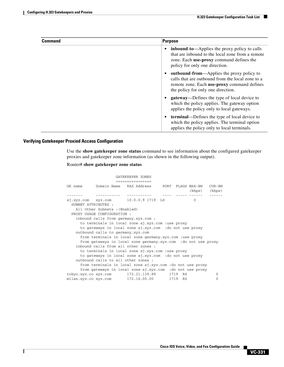 Cisco Systems VC-289 manual Verifying Gatekeeper Proxied Access Configuration, Router# show gatekeeper zone status, VC-331 