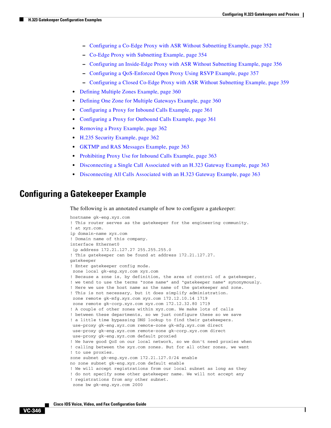 Cisco Systems VC-289 manual Configuring a Gatekeeper Example, VC-346 