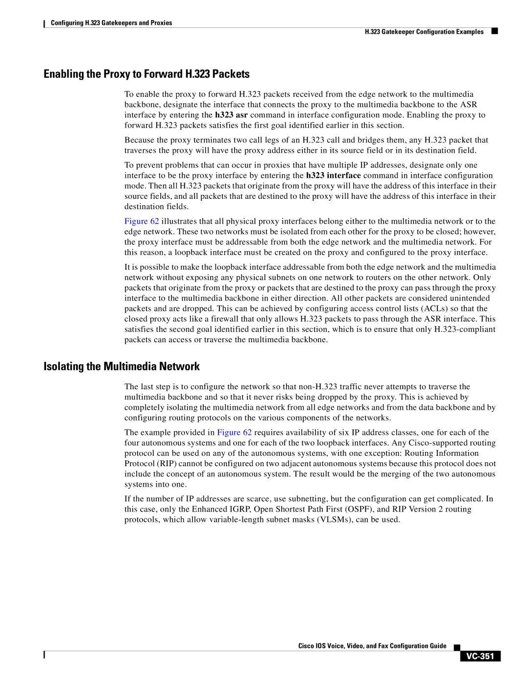 Cisco Systems VC-289 manual Enabling the Proxy to Forward H.323 Packets, Isolating the Multimedia Network, VC-351 