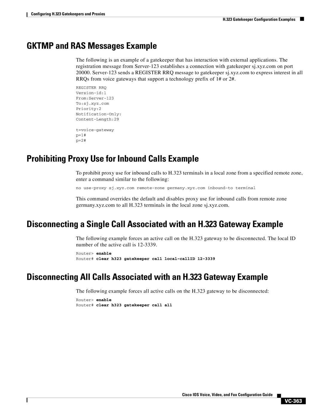 Cisco Systems VC-289 manual Gktmp and RAS Messages Example, Prohibiting Proxy Use for Inbound Calls Example, VC-363 