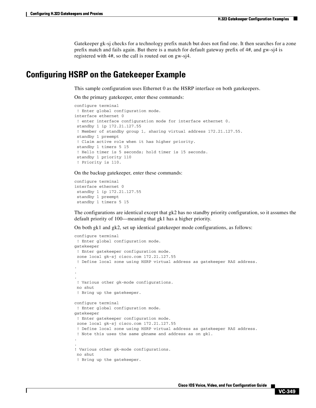 Cisco Systems VC-289 manual Configuring HSRP on the Gatekeeper Example, VC-349 