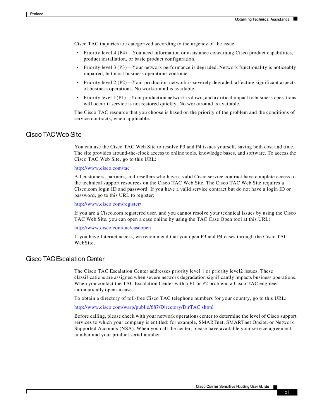 Cisco Systems Version 1.1 manual Cisco TAC Web Site, Cisco TAC Escalation Center 