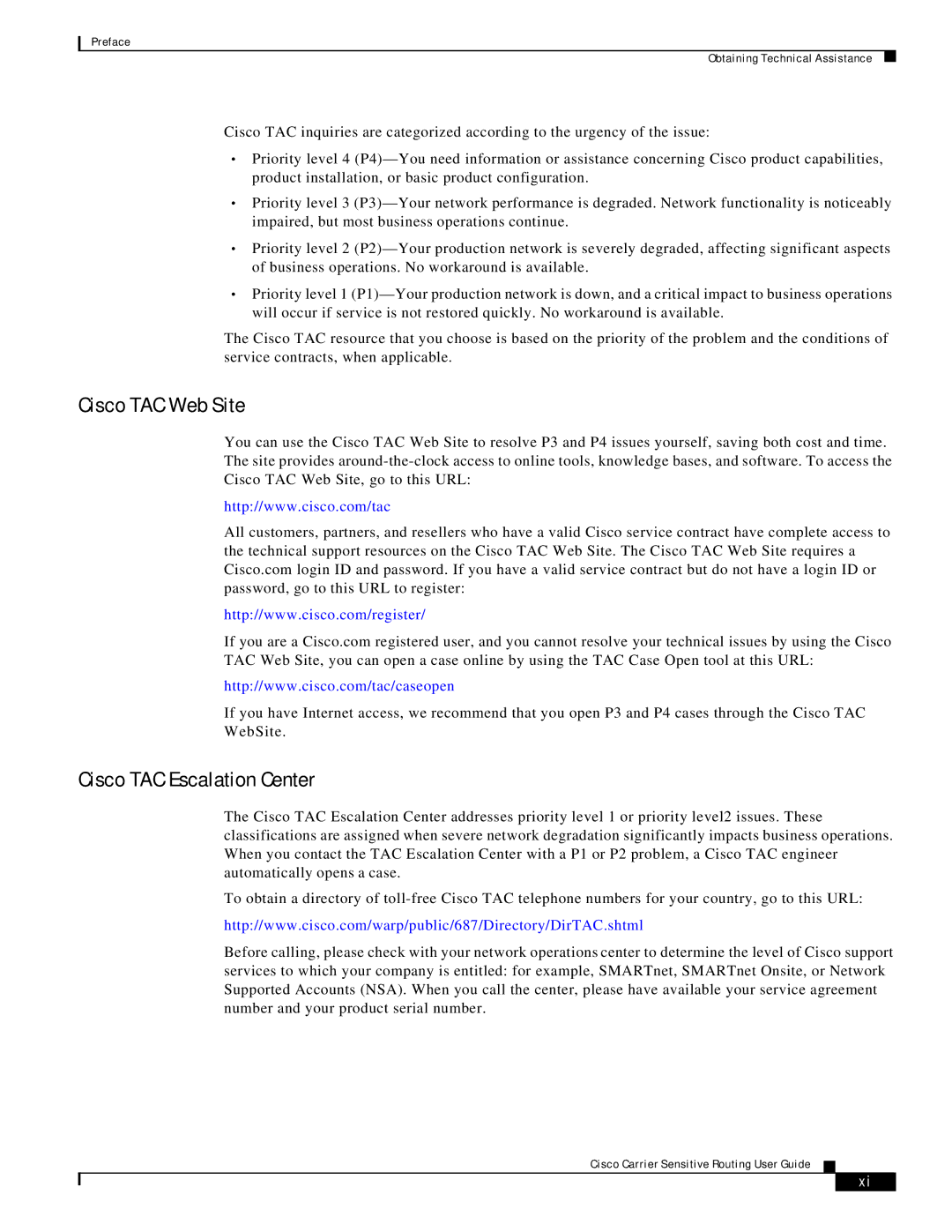 Cisco Systems Version 1.1 manual Cisco TAC Web Site, Cisco TAC Escalation Center 