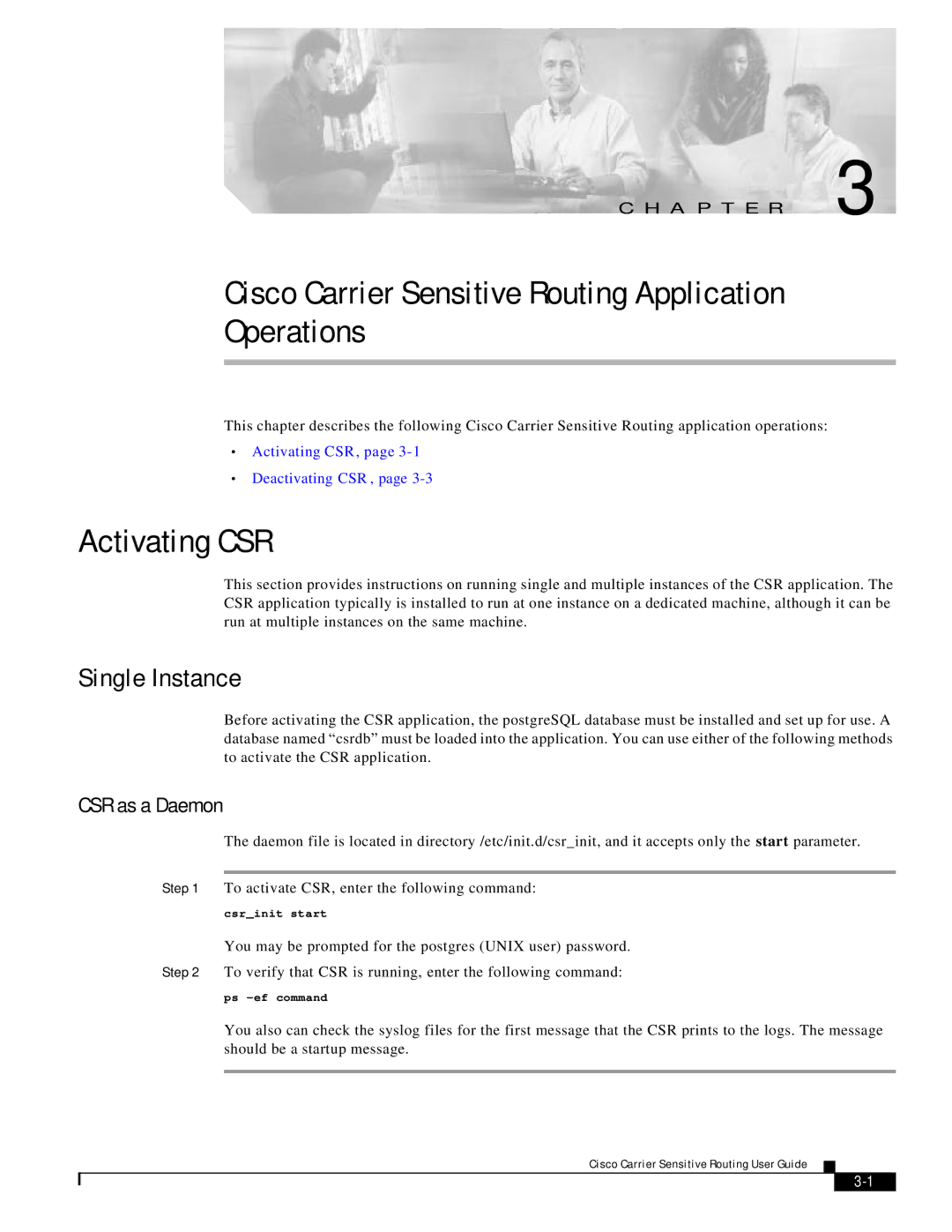 Cisco Systems Version 1.1 manual Cisco Carrier Sensitive Routing Application Operations, Activating CSR, Single Instance 