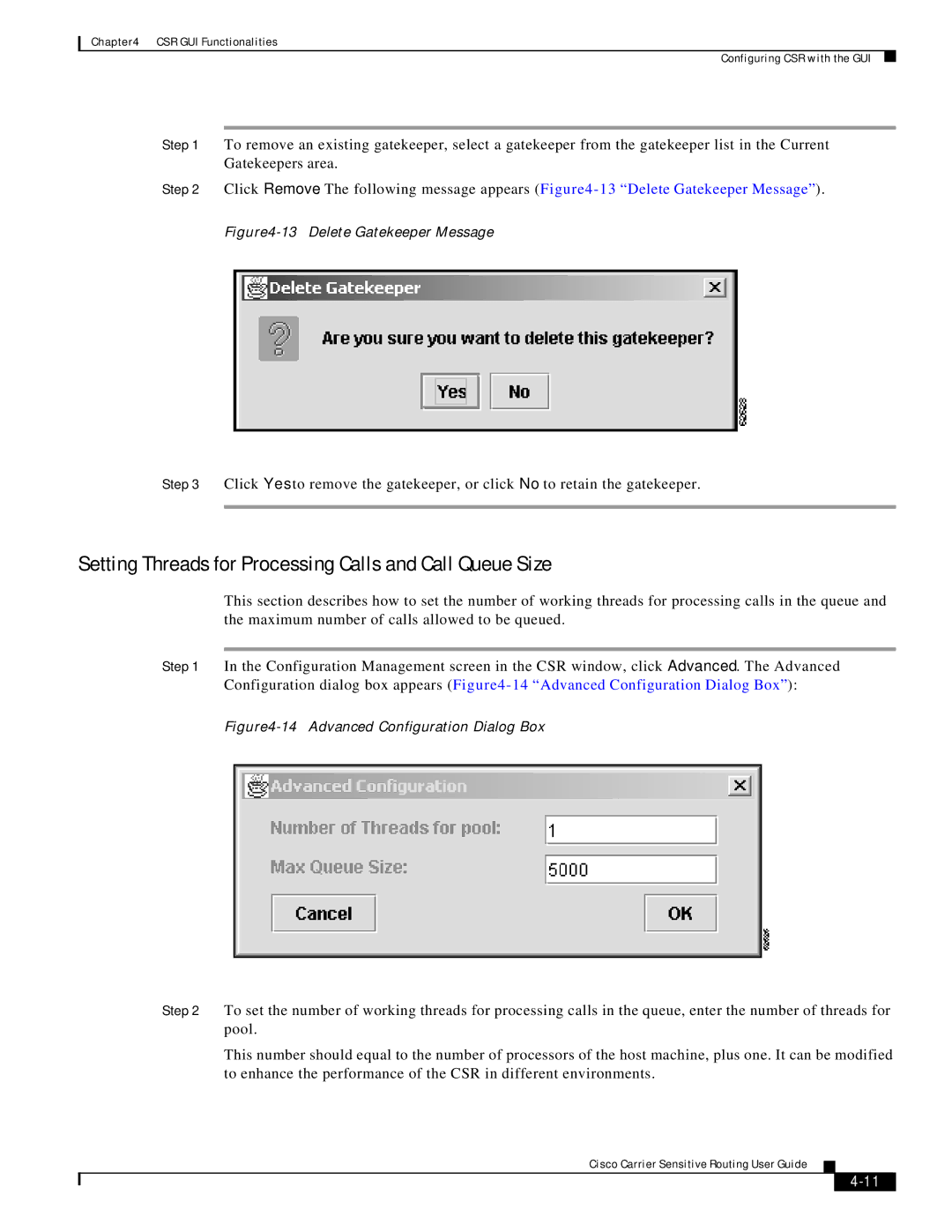 Cisco Systems Version 1.1 manual Setting Threads for Processing Calls and Call Queue Size, Delete Gatekeeper Message 