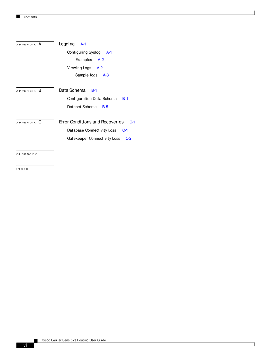 Cisco Systems Version 1.1 manual Logging A-1 