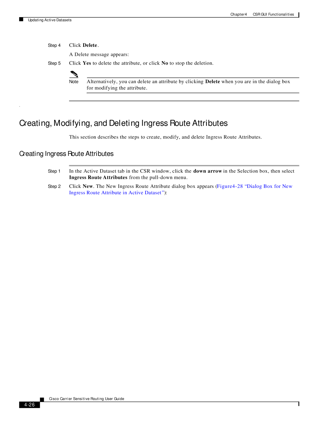 Cisco Systems Version 1.1 Creating, Modifying, and Deleting Ingress Route Attributes, Creating Ingress Route Attributes 