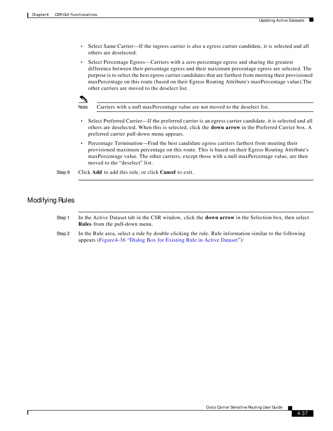 Cisco Systems Version 1.1 manual Modifying Rules 