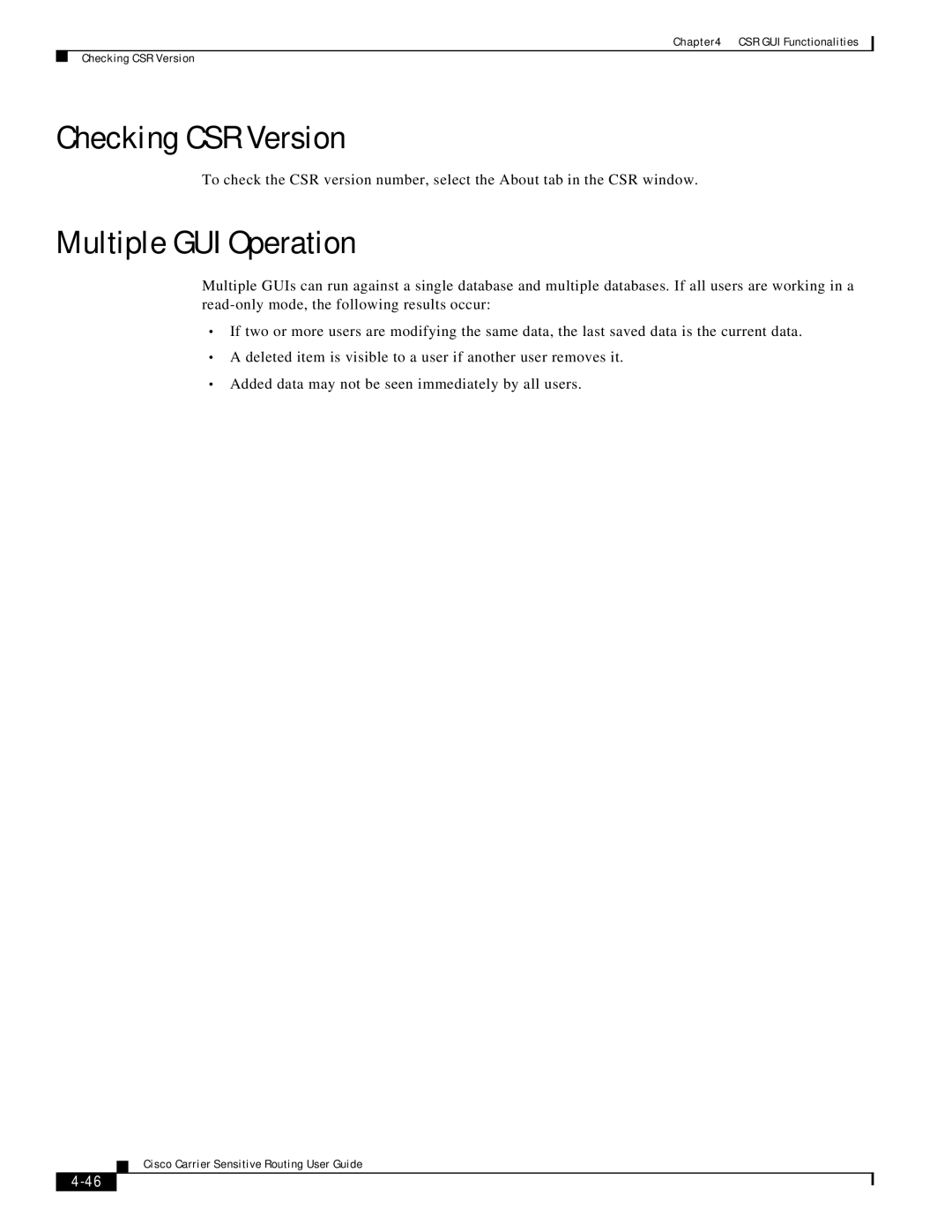 Cisco Systems Version 1.1 manual Checking CSR Version, Multiple GUI Operation 