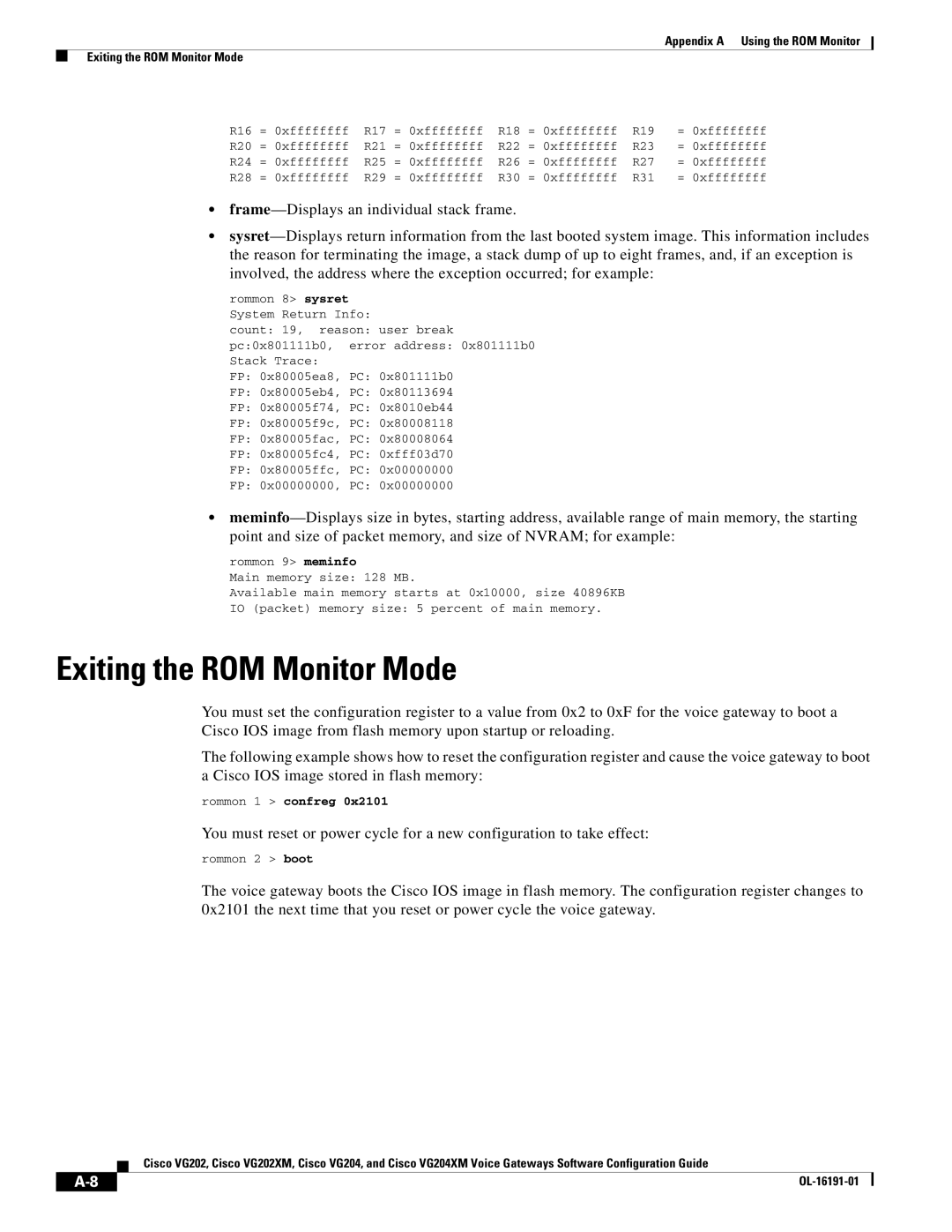 Cisco Systems VG202XM, VG204XM manual Exiting the ROM Monitor Mode, Rommon 9 meminfo Main memory size 128 MB 