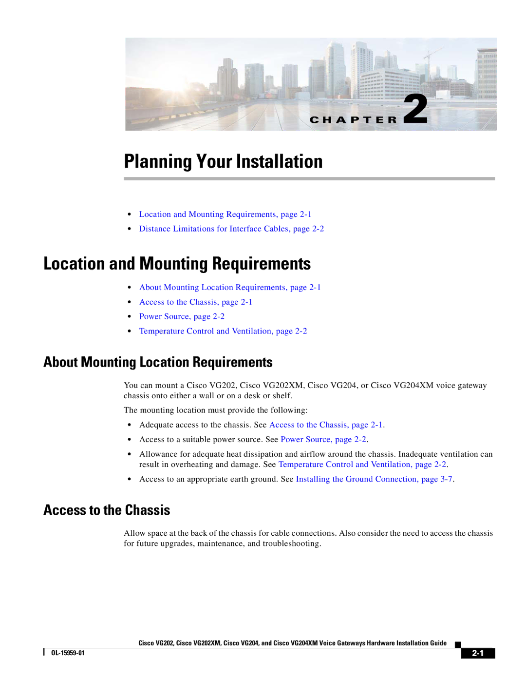 Cisco Systems VG204XM Location and Mounting Requirements, About Mounting Location Requirements, Access to the Chassis 