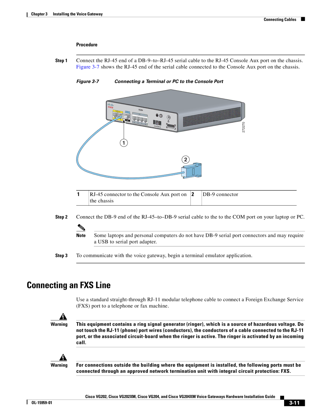 Cisco Systems VG202XM, VG204XM manual Connecting an FXS Line, Connecting a Terminal or PC to the Console Port 