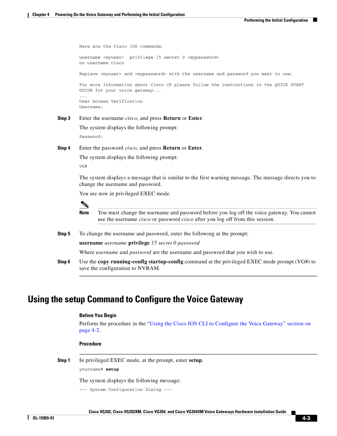 Cisco Systems VG202XM, VG204XM manual Using the setup Command to Configure the Voice Gateway 