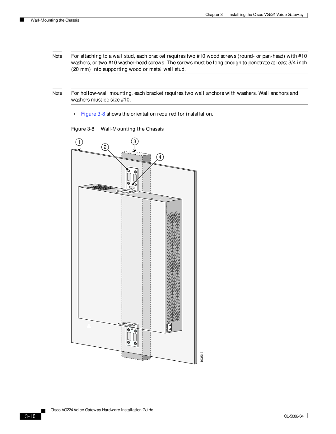 Cisco Systems VG224 installation instructions 8shows the orientation required for installation 